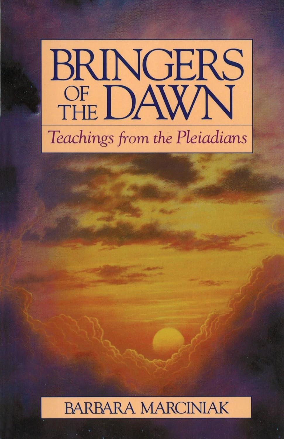 Cover of Bringers of the Dawn: Teachings from the Pleiadians