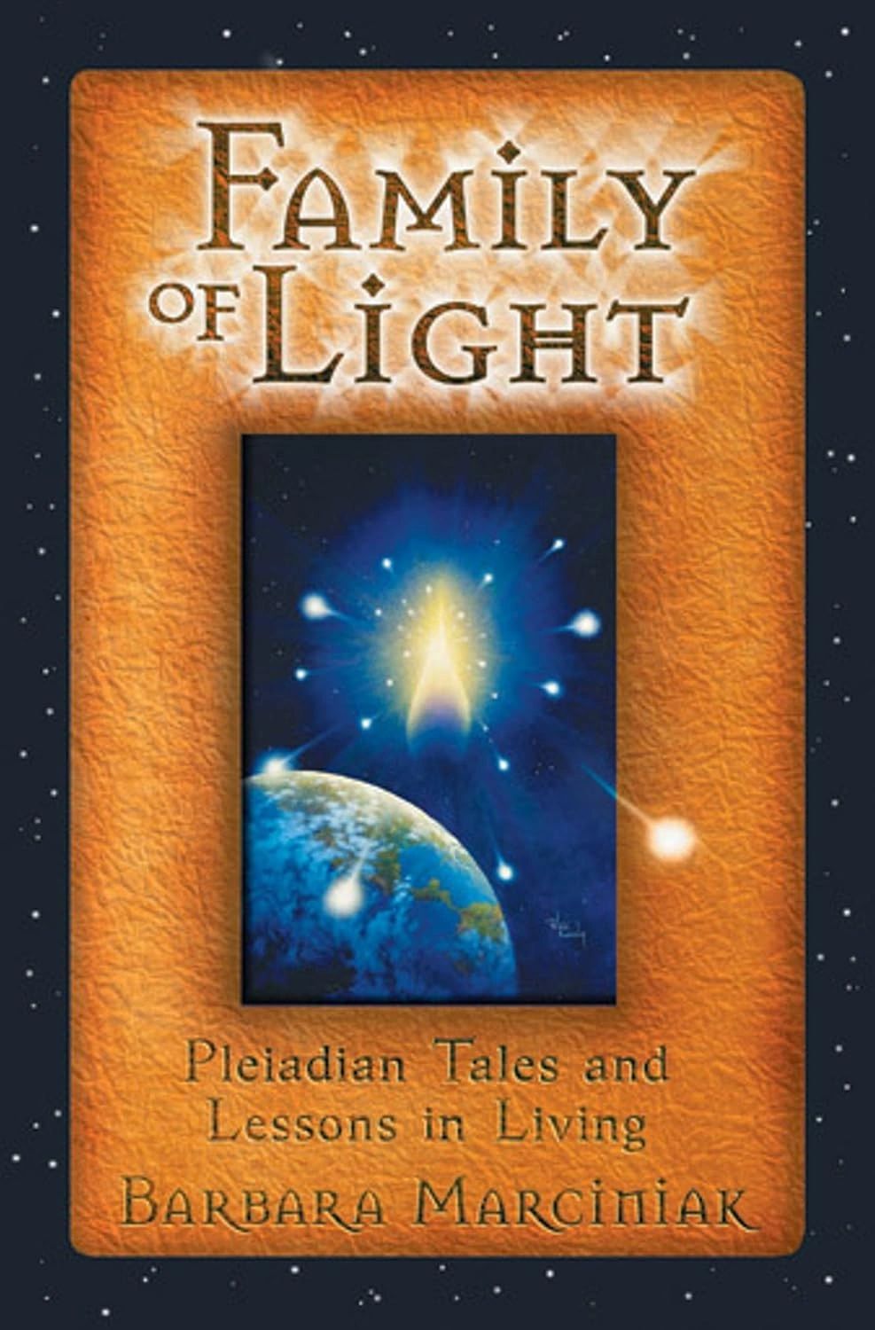Cover of Family of Light: Pleiadian Tales and Lessons in Living